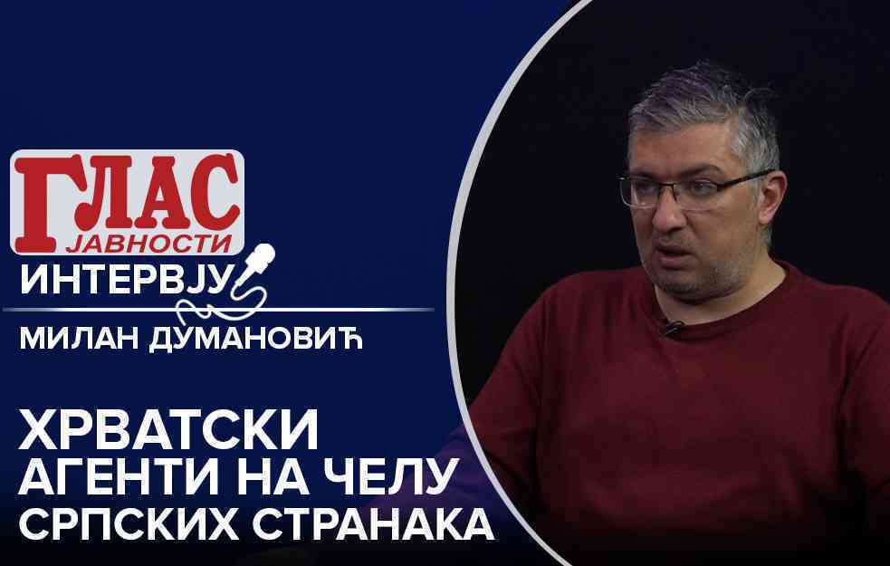 MILAN DUMANOVIĆ: UHAPSIĆEMO KRIMINALCE SA ZNAČKAMA I NJIHOVE POLITIČKE GAZDE (VIDEO)